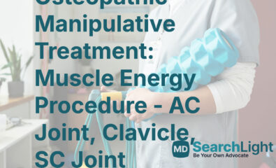 Osteopathic Manipulative Treatment: Muscle Energy Procedure - AC Joint, Clavicle, SC Joint