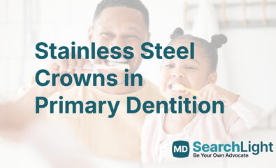 Stainless Steel Crowns in Primary Dentition