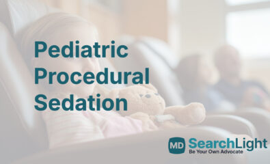Pediatric Procedural Sedation