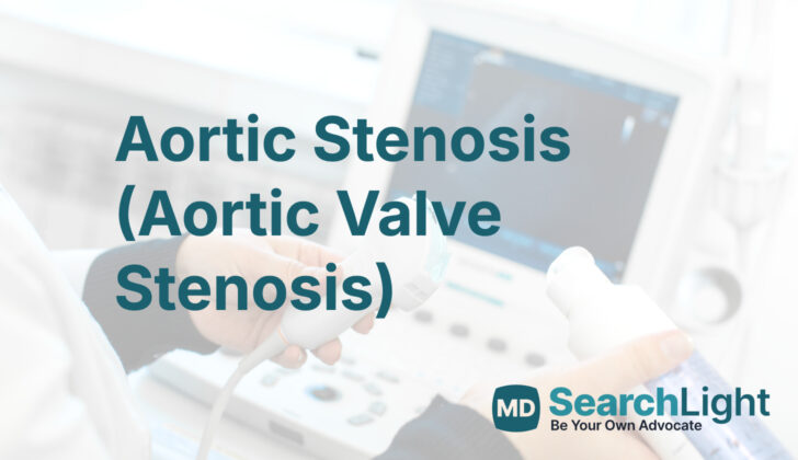 Aortic Stenosis (Aortic Valve Stenosis)