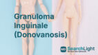 Granuloma Inguinale (Donovanosis)