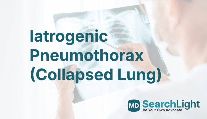 Iatrogenic Pneumothorax (Collapsed Lung)