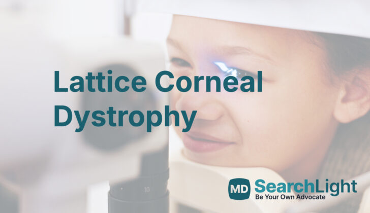 Lattice Corneal Dystrophy