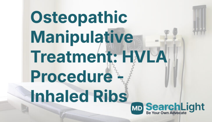 Osteopathic Manipulative Treatment: HVLA Procedure - Inhaled Ribs