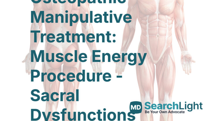 Osteopathic Manipulative Treatment: Muscle Energy Procedure - Sacral Dysfunctions