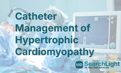 Catheter Management of Hypertrophic Cardiomyopathy