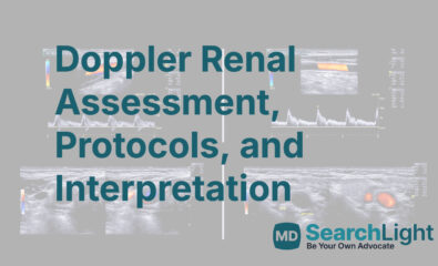 Doppler Renal Assessment, Protocols, and Interpretation