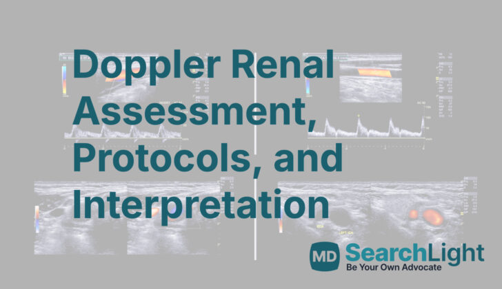 Doppler Renal Assessment, Protocols, and Interpretation