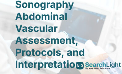 Sonography Abdominal Vascular Assessment, Protocols, and Interpretation