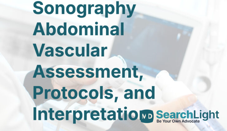 Sonography Abdominal Vascular Assessment, Protocols, and Interpretation
