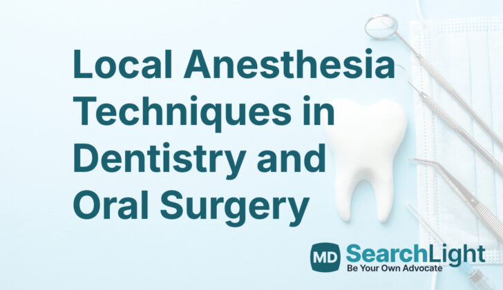 Local Anesthesia Techniques in Dentistry and Oral Surgery