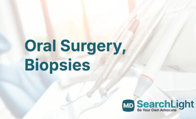 Oral Surgery, Biopsies