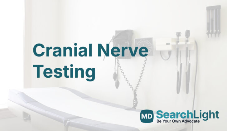 Cranial Nerve Testing