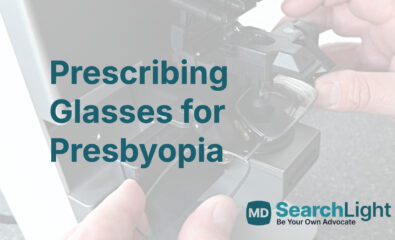 Prescribing Glasses for Presbyopia