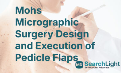 Mohs Micrographic Surgery Design and Execution of Pedicle Flaps