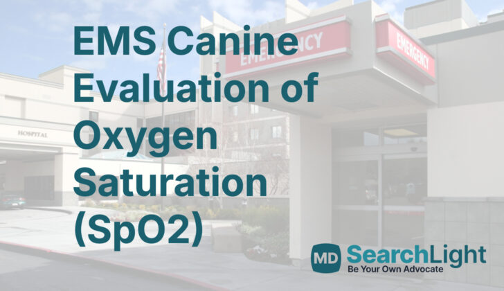 EMS Canine Evaluation of Oxygen Saturation (SpO2)