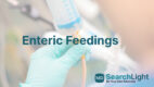 Enteric Feedings