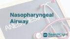Nasopharyngeal Airway