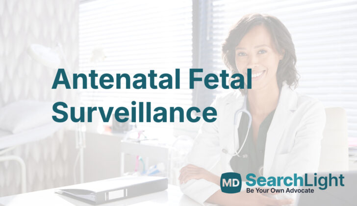 Antenatal Fetal Surveillance
