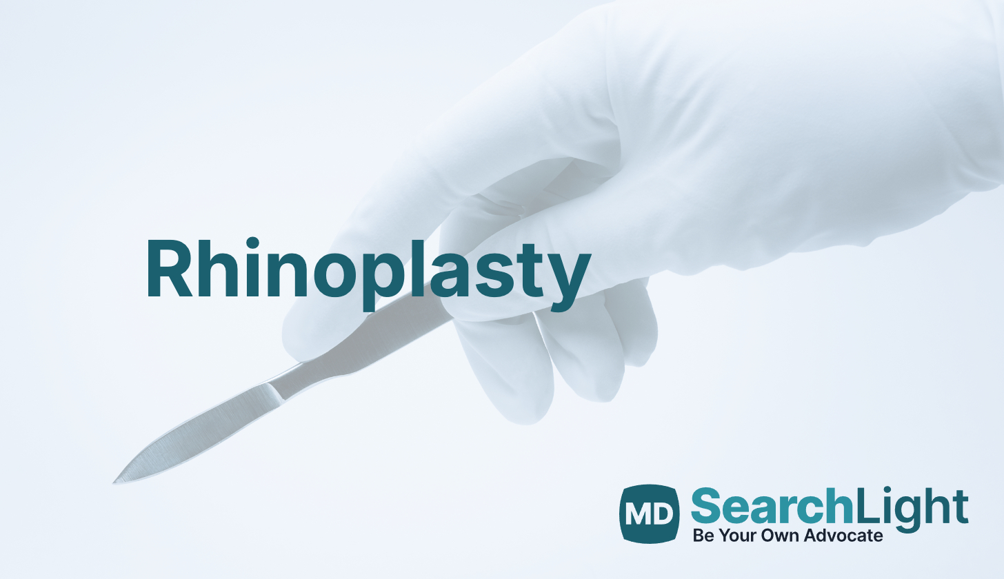 Rhinoplasty (Nose Job) - MD Searchlight