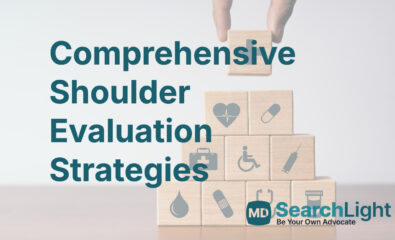 Comprehensive Shoulder Evaluation Strategies