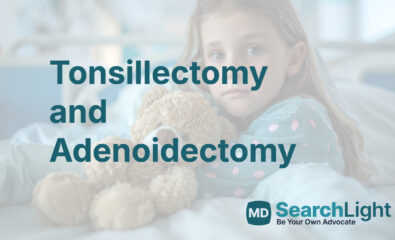 Tonsillectomy and Adenoidectomy