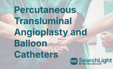 Percutaneous Transluminal Angioplasty and Balloon Catheters