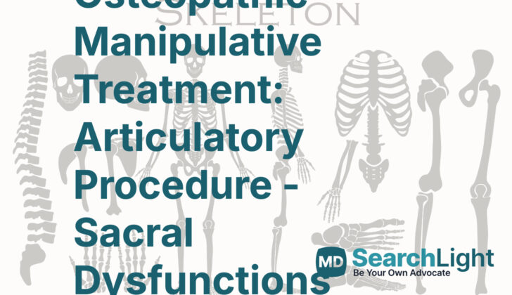 Osteopathic Manipulative Treatment: Articulatory Procedure - Sacral Dysfunctions