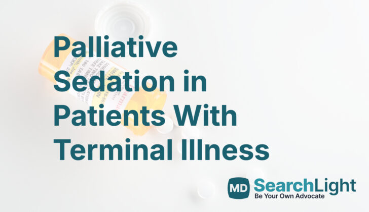 Palliative Sedation in Patients With Terminal Illness