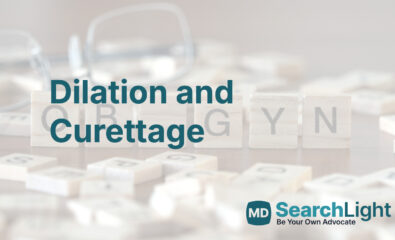 Dilation and Curettage
