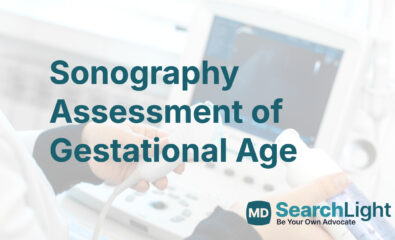 Sonography Assessment of Gestational Age