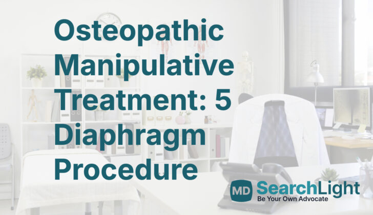 Osteopathic Manipulative Treatment: 5 Diaphragm Procedure