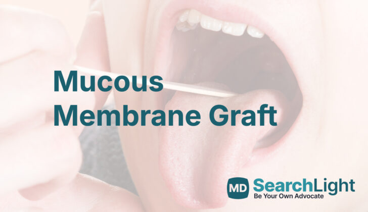 Mucous Membrane Graft