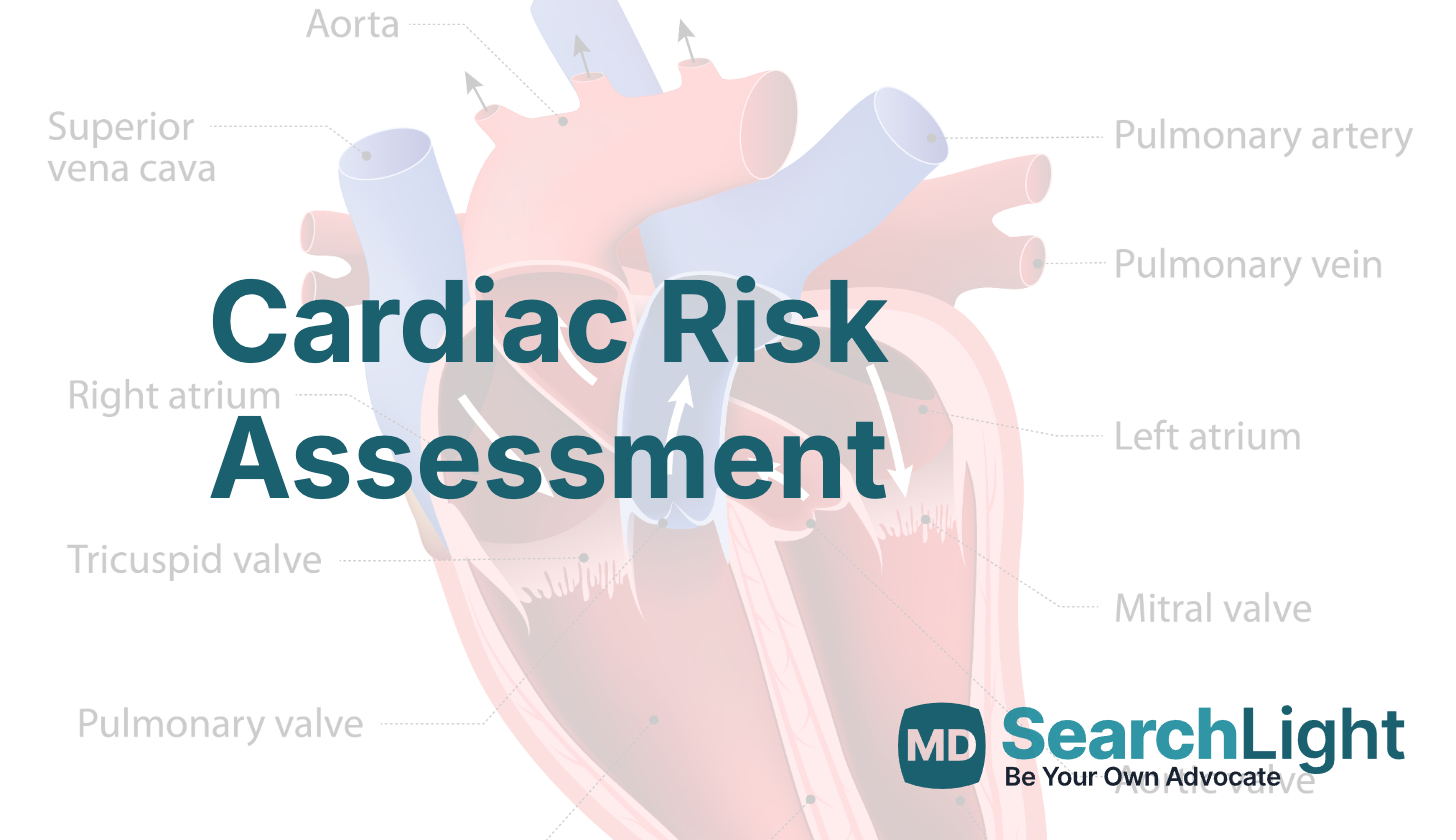 Cardiac Risk Assessment (Cardiology) - MD Searchlight
