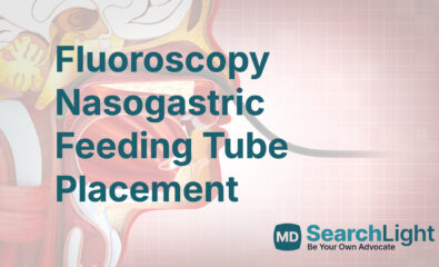 Fluoroscopy Nasogastric Feeding Tube Placement