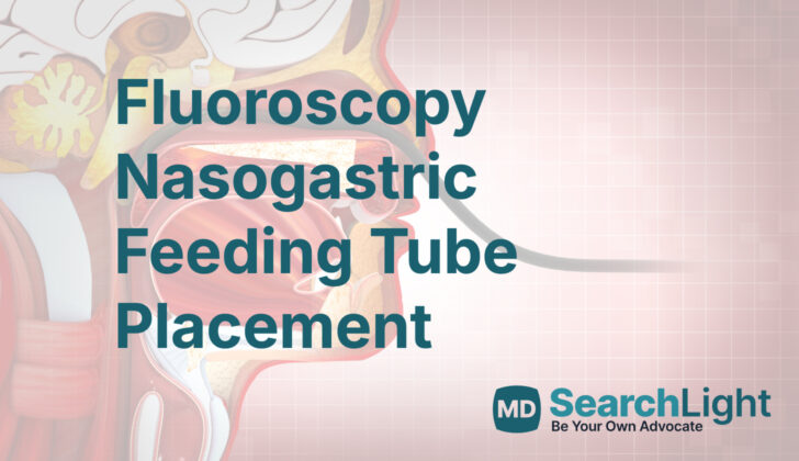Fluoroscopy Nasogastric Feeding Tube Placement