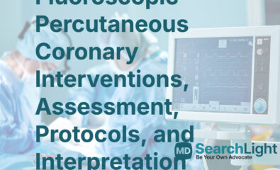Fluoroscopic Percutaneous Coronary Interventions, Assessment, Protocols, and Interpretation
