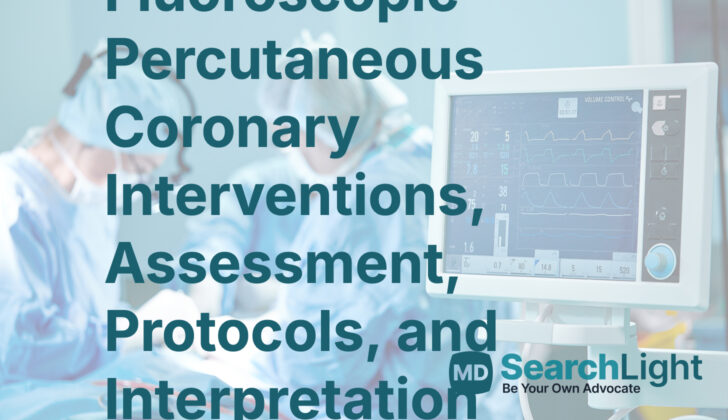 Fluoroscopic Percutaneous Coronary Interventions, Assessment, Protocols, and Interpretation