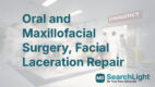 Oral and Maxillofacial Surgery, Facial Laceration Repair