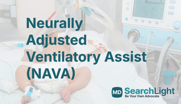 Neurally Adjusted Ventilatory Assist (NAVA)