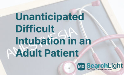 Unanticipated Difficult Intubation in an Adult Patient