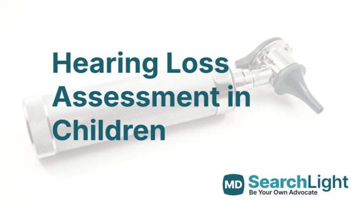 Hearing Loss Assessment in Children