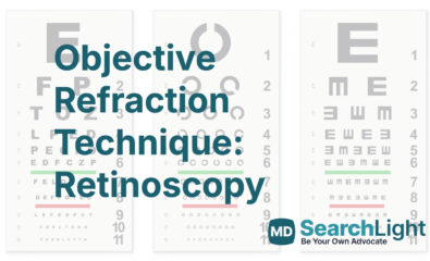 Objective Refraction Technique: Retinoscopy