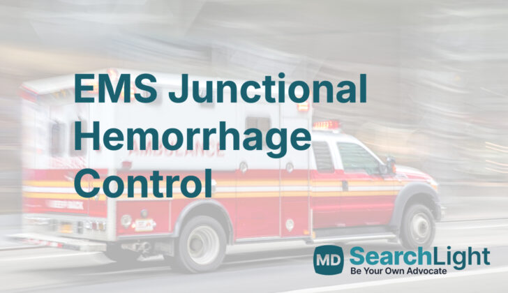 EMS Junctional Hemorrhage Control