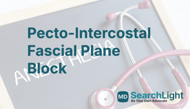 Pecto-Intercostal Fascial Plane Block