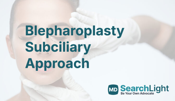 Blepharoplasty Subciliary Approach
