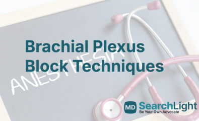 Brachial Plexus Block Techniques