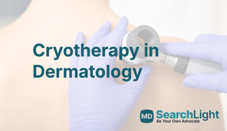 Cryotherapy in Dermatology