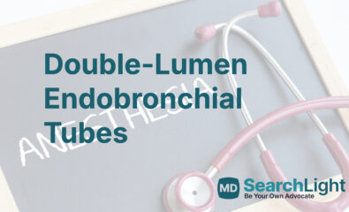 Double-Lumen Endobronchial Tubes