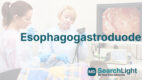 Esophagogastroduodenoscopy